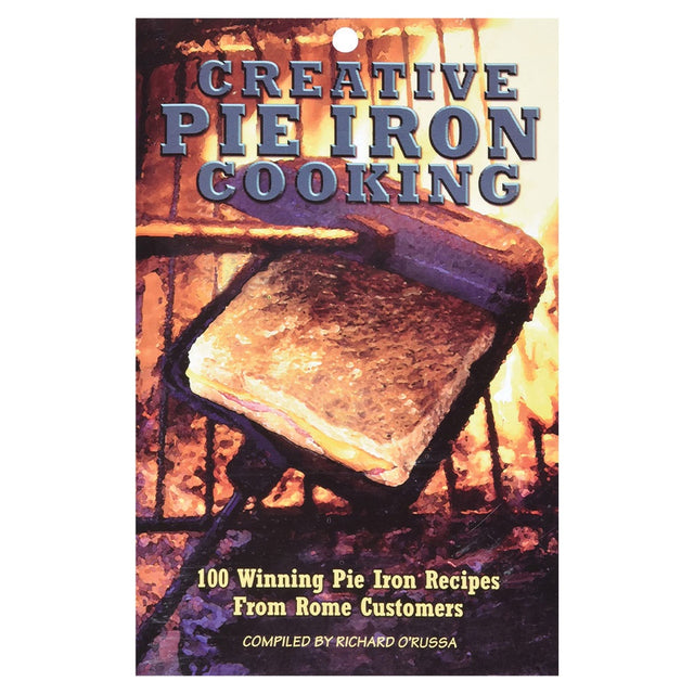 Rome Creative Pie Iron Cook Book